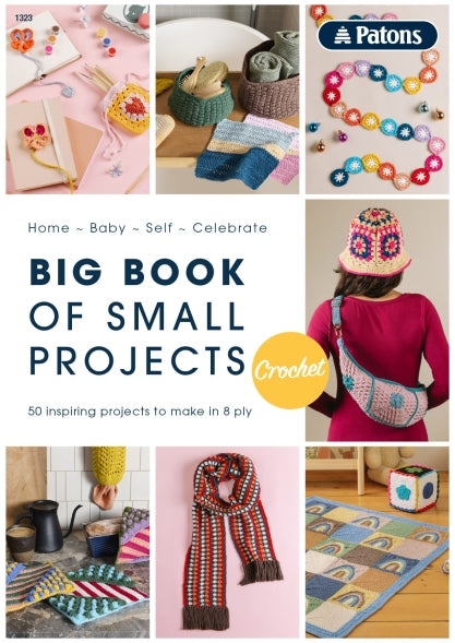 Big Book of Small Project - Crochet